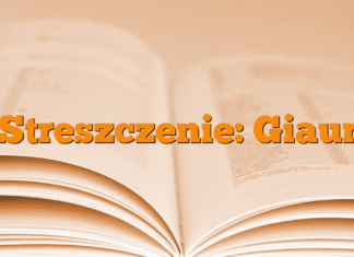 Streszczenie: Giaur Streszczenie: Giaur