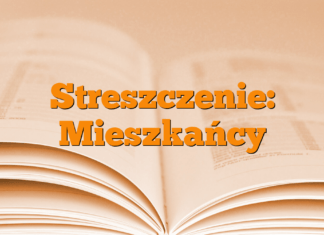 Streszczenie: Mieszkańcy Streszczenie: Mieszkańcy
