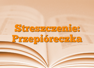 Streszczenie: Przepióreczka Streszczenie: Przepióreczka