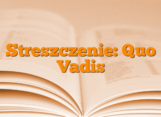 Streszczenie: Quo Vadis Streszczenie: Quo Vadis