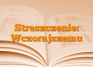 Streszczenie: Wczorajszemu Streszczenie: Wczorajszemu
