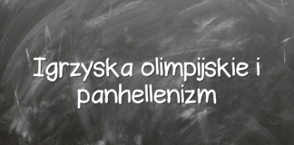 Igrzyska olimpijskie i panhellenizm Igrzyska olimpijskie i panhellenizm