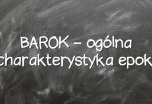 BAROK – ogólna charakterystyka epoki BAROK – ogólna charakterystyka epoki