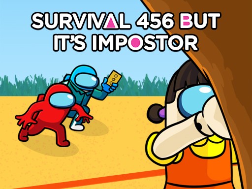 Survival 456 But It's Impostor - darmowa gra online