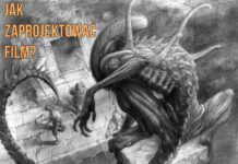 Chcesz zaprojektować film? – zobacz jak Chcesz zaprojektować film? - zobacz jak